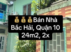 Bán Nhà Bắc Hải, Quận 10, 6x4m, 1 lầu, giá rẻ 2.75 tỷ